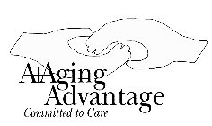 A+AGING ADVANTAGE COMMITTED TO CARE