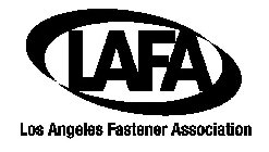 LAFA LOS ANGELES FASTENER ASSOCIATION