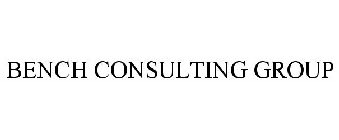 BENCH CONSULTING GROUP