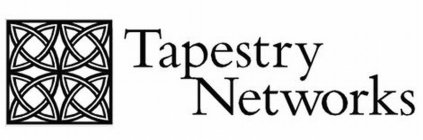TAPESTRY NETWORKS