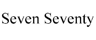 SEVEN SEVENTY