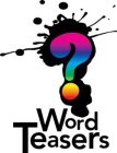 WORDTEASERS