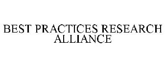 BEST PRACTICES RESEARCH ALLIANCE