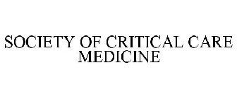 SOCIETY OF CRITICAL CARE MEDICINE