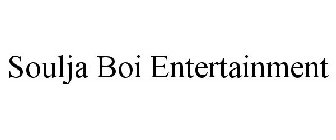 SOULJA BOI ENTERTAINMENT