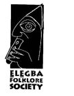 ELEGBA FOLKLORE SOCIETY
