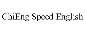 CHIENG SPEED ENGLISH