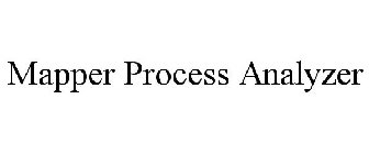 MAPPER PROCESS ANALYZER