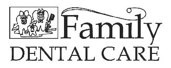 FAMILY DENTAL CARE