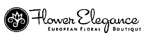 FLOWER ELEGANCE EUROPEAN FLORAL BOUTIQUE