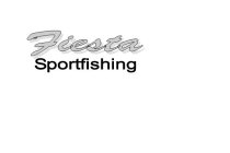 FIESTA SPORTFISHING