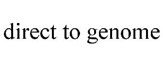 DIRECT TO GENOME