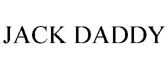 JACK DADDY
