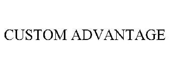 CUSTOM ADVANTAGE