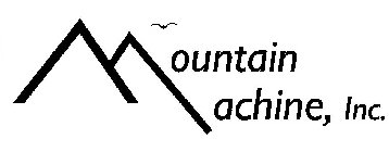 MOUNTAIN MACHINE, INC.