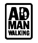 AD MAN WALKING