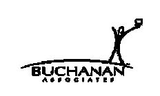 BUCHANAN ASSOCIATES