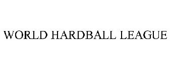 WORLD HARDBALL LEAGUE