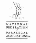 NATIONAL FEDERATION OF PARALEGAL ASSOCIATIONS INC.