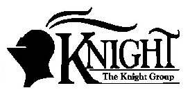KNIGHT THE KNIGHT GROUP