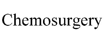 CHEMOSURGERY