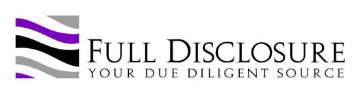 FULL DISCLOSURE YOUR DUE DILIGENT SOURCE