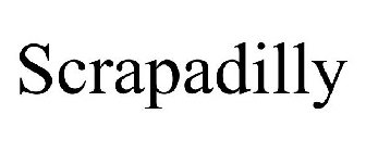 SCRAPADILLY