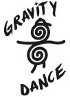 GRAVITY DANCE