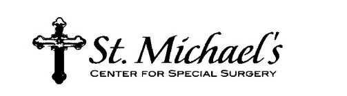 ST. MICHAEL'S CENTER FOR SPECIAL SURGERY