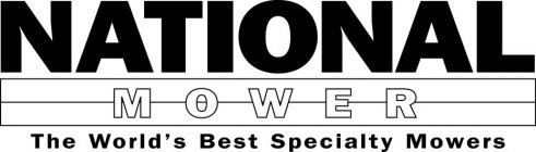 NATIONAL MOWER THE WORLD'S BEST SPECIALTY MOWERS