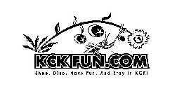 KCKFUN.COM SHOP, DINE, HAVE FUN, AND STAY IN KCKJ