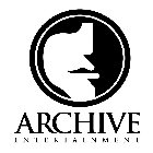 ARCHIVE ENTERTAINMENT