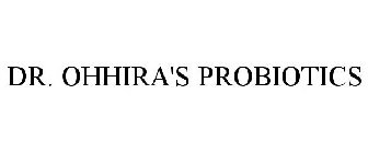 DR. OHHIRA'S PROBIOTICS
