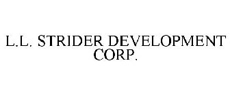 L.L. STRIDER DEVELOPMENT CORP.