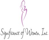 SIGNIFICANCE OF WOMEN, INC.