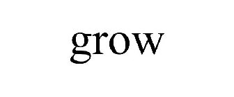 GROW