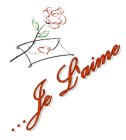 . . . JE L'AIME