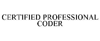CERTIFIED PROFESSIONAL CODER