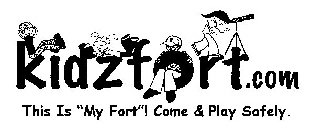 KIDZFORT.COM THIS IS 