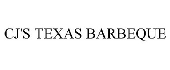 CJ'S TEXAS BARBEQUE