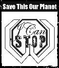 SAVE THIS OUR PLANET I CAN STOP