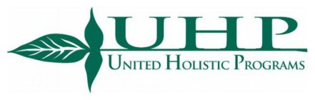 UHP UNITED HOLISTIC PROGRAMS