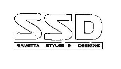 SSD SAMETTA STYLES & DESIGNS