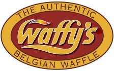 WAFFY'S THE AUTHENTIC BELGIAN WAFFLE