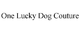 ONE LUCKY DOG COUTURE