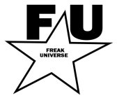 F U FREAK UNIVERSE