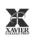 X XAVIER COLLEGE PREP