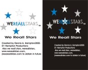WEREALLSTARS WE REALL STARS CREATED BY DENNIS A. HAMPTON2005 D1 HAMPTON PRODUCTIONS ALSO WE REALL STARS, WEREALLSTARS, WWW.WEREALLSTARS.COM, (WEREALLSTARS.COM TO OBTAIN IN FUTURE