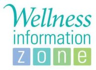 WELLNESS INFORMATION ZONE