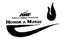 ANF AMERICAN NURSES FOUNDATION HONOR A NURSE